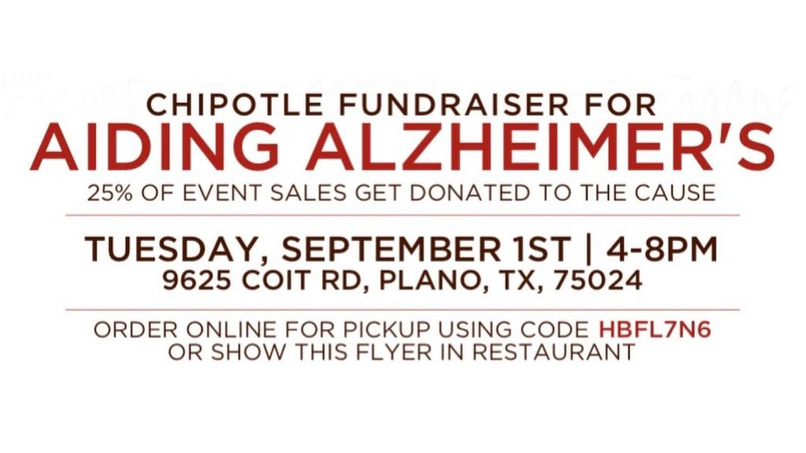 Details from the flyer for the Sept. 1 Chipotle fundraiser benefiting Aiding Alzheimer's at 9625 Coit Road in Plano. Courtesy of Aiding Alzheimer's.